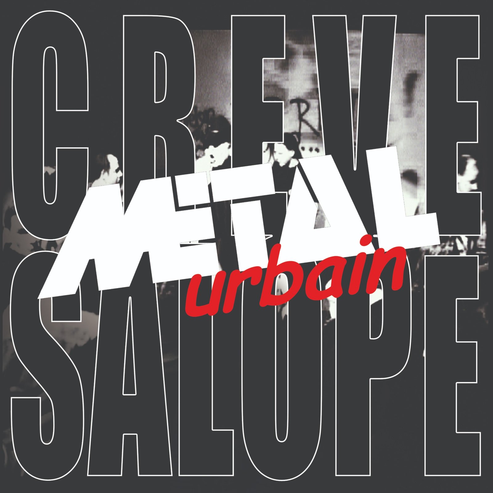 Crève Salope cover